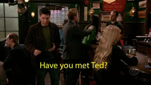 Have you met Ted?